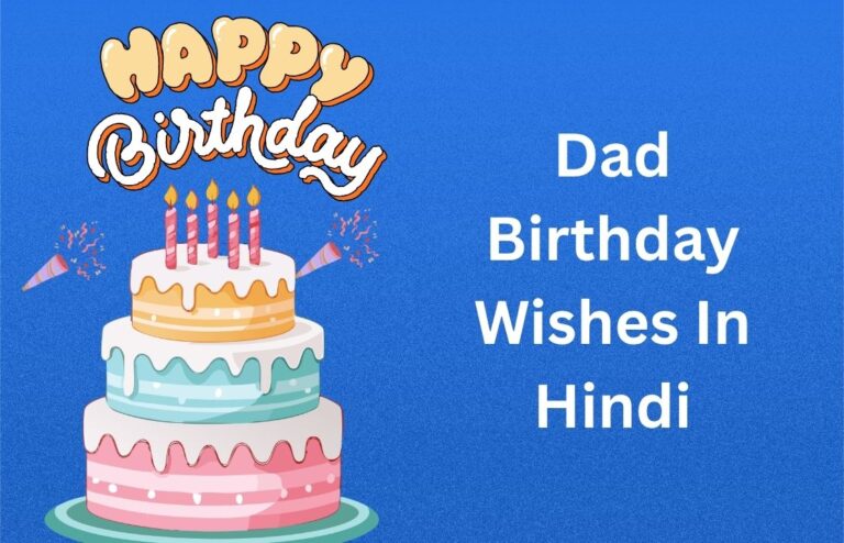 350+ Best Dad Birthday Wishes In Hindi {2026}