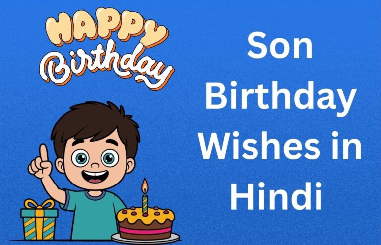 350+ Best Son Birthday Wishes in Hindi {2026}